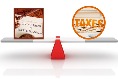 a scale with one side reading "taxes" and the other side reading "living trust & estate planning"